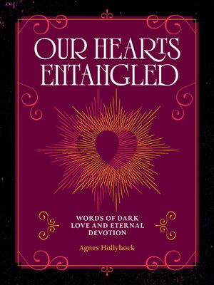 cover image of Our Hearts Entangled